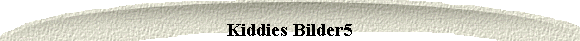  Kiddies Bilder5 