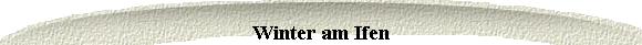  Winter am Ifen 
