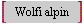  Wolfi 
alpin 